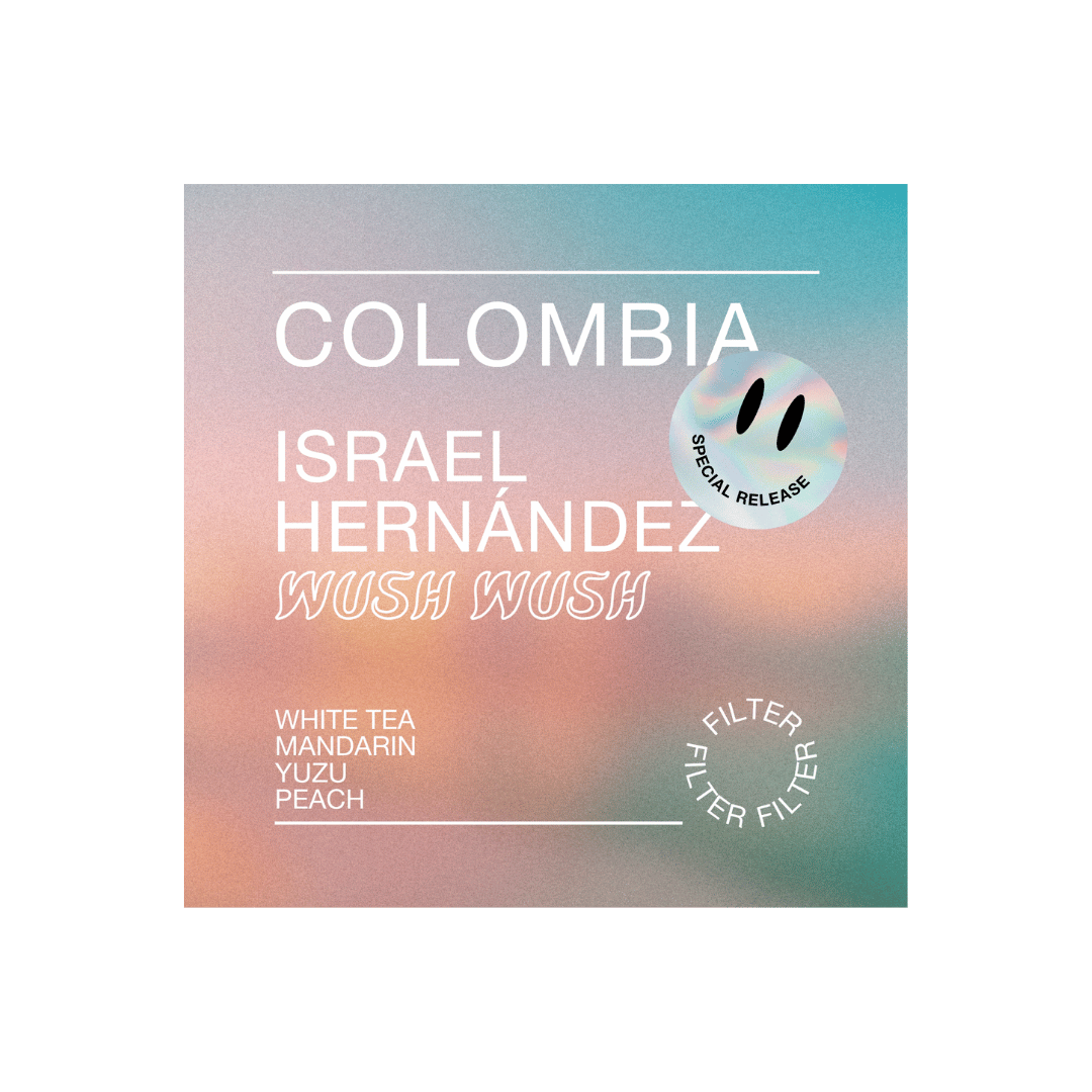 Reuben Hills - Israel Hernandez Wush Wush Filter Coffee Colombia