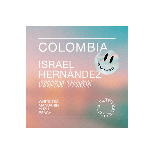Reuben Hills - Israel Hernandez Wush Wush Filter Coffee Colombia